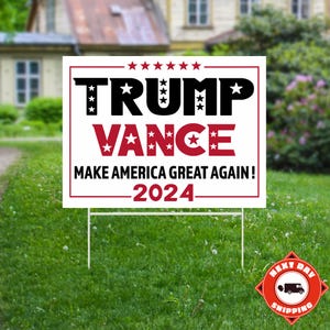 Trump Vance Yard Sign, Trump Vance, Donald Trump, Maga Sign, Ultra Maga, Political Sign, Republican Sign, Trump For President, Lawn Sign