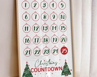 May include: A white printable Christmas countdown poster with red and green ornaments. The poster features the numbers 1 through 25, with the text "Christmas Countdown" at the bottom.