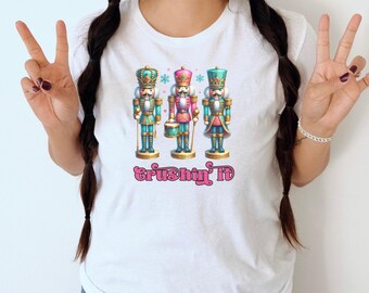 Crushin it Nutcracker Christmas Tshirt, Holiday, Christmas Trinket, 90s christmas
