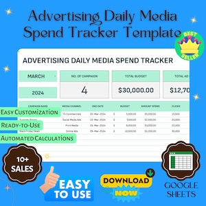 Könnte beinhalten: Eine farbenfrohe Grafik mit dem Text "Advertising Daily Media Spend Tracker Template" in einem weißen Kasten mit grünem Rand. Die Grafik enthält eine Tabelle mit den Überschriften "Kampagnenname", "Medienkanal", "Enddatum", "Budget", "Ausgaben" und "Klicks". Die Tabelle ist mit Daten zu verschiedenen Werbekampagnen gefüllt. Die Grafik enthält auch den Text "Easy Customization", "Ready-to-Use", "Automated Calculations", "10+ Sales", "Easy to Use", "Download Now" und "Google Sheets".