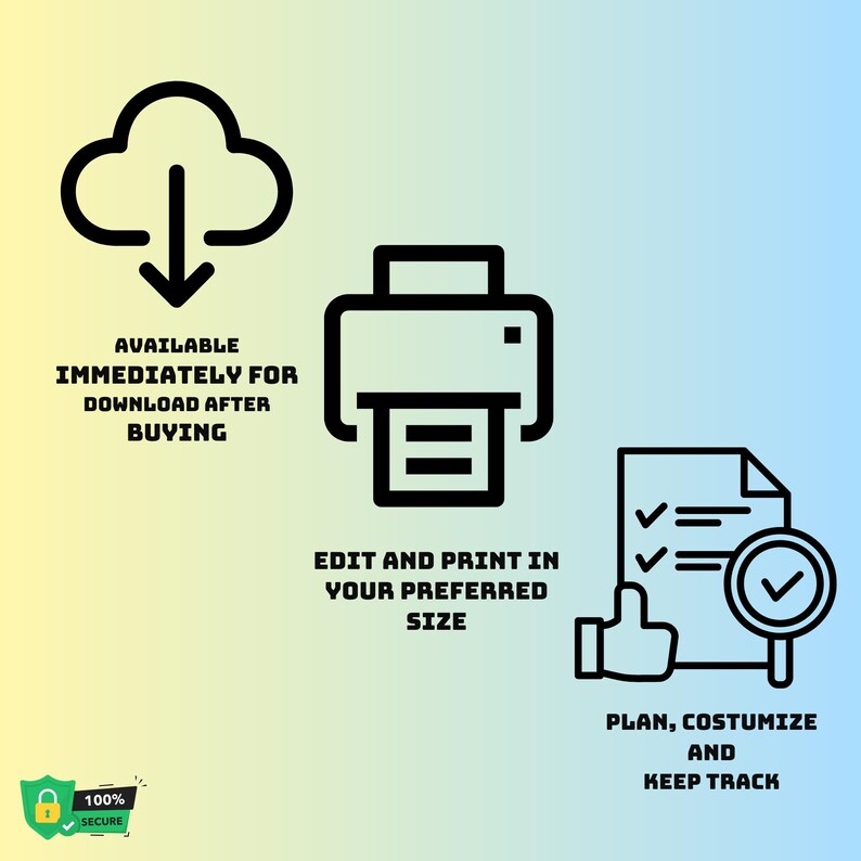 May include: An illustration with a cloud icon and the text "AVAILABLE IMMEDIATELY FOR DOWNLOAD AFTER BUYING". Other icons include a printer and a document with a magnifying glass. Text reads "EDIT AND PRINT IN YOUR PREFERRED SIZE" and "PLAN, COSTUMIZE AND KEEP TRACK".