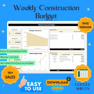 Op de afbeelding: Een kleurrijke afbeelding met de tekst "Weekly Construction Budget" en "2025 VERSION". De afbeelding bevat een grafiek, een tabel en een spreadsheet. De afbeelding bevat ook de tekst "EASY CUSTOMIZATION", "READY-TO-USE", "AUTOMATED CALCULATIONS", "10+ SALES", "EASY TO USE", "DOWNLOAD NOW", en "GOOGLE SHEETS".