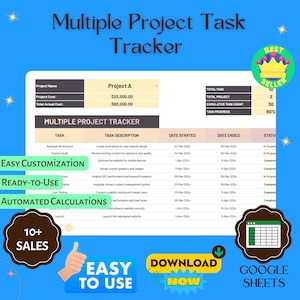 May include: A colorful graphic with the text "Multiple Project Task Tracker" in a white box with a blue border. The graphic also includes the text "Easy Customization", "Ready-to-Use", "Automated Calculations", "10+ Sales", "Easy to Use", "Download Now", and "Google Sheets".