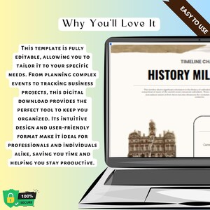 May include: A laptop displaying a "History Milestones" timeline template. The screen shows a historical building illustration. Text on the screen reads "Why You'll Love It" and describes the template's features and benefits.
