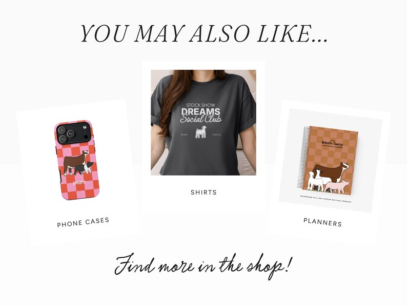 May include: Image featuring a pink and red checkered phone case, a dark gray t-shirt with text, and a brown and white planner. The phone case has a cow graphic. The t-shirt says "STOCK SHOW DREAMS Social Club". The planner has a cow graphic.