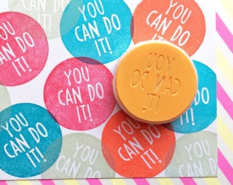 You can do it rubber stamp, Motivational quote stamp, Hand carved stamp by talktothesun