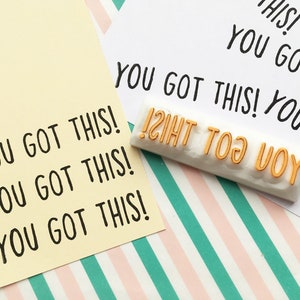 You got this rubber stamp, Motivational quote stamp, Hand carved stamp by talktothesun image 1