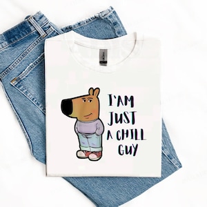 Ich bin nur ein Chill Guy PNG Digital Download, Hund Meme Cartoon Clipart, lustige TikTok Chilling PNG, Trending Datei PNG, Geschenk für Freunde