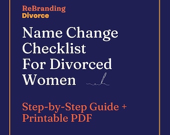 Divorce Name Change Checklist – Step-by-Step Guide to Legally Change Your Name (Printable PDF)