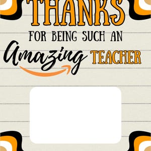 Porta tarjetas de regalo de Amazon: "Gracias por ser un profesor tan increíble" - Imprimible de agradecimiento al profesor, regalo de fin de curso
