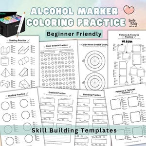 May include: A collection of alcohol marker coloring practice templates, including shading, color swatch, and blending exercises. The text "ALCOHOL MARKER COLORING PRACTICE" and "Beginner Friendly" are visible. The image also includes a set of markers and a carrying case.