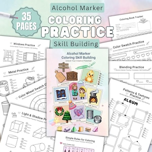 Puede incluir: Un libro de práctica de coloreado para rotuladores de alcohol con 35 páginas. La portada dice "Alcohol Marker Coloring Skill Building". Varias páginas de práctica incluyen ventanas, metal, ruedas de color y ejercicios de luz y sombra.