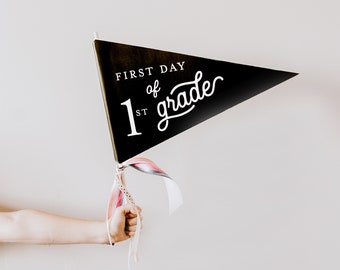 PRINTABLE BUNDLE | First and Last Day of School Flags, Preschool - 12th Grade