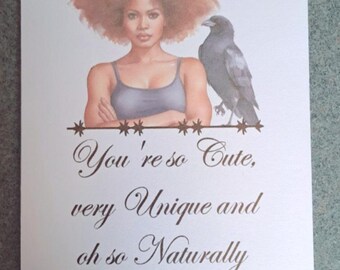 NSFW Funny Greeting Card For Friends, Girlfriend, wife, Mom, Grandma, Cool bosses. You're so cute, very unique and oh so naturally talented.