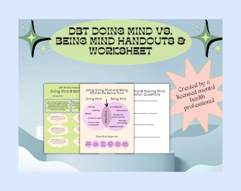 DBT Wise Mind Handout for Teens and Adults, Being Mind & Doing Mind, DBT Worksheet, Mental Health Help, Anxiety Help