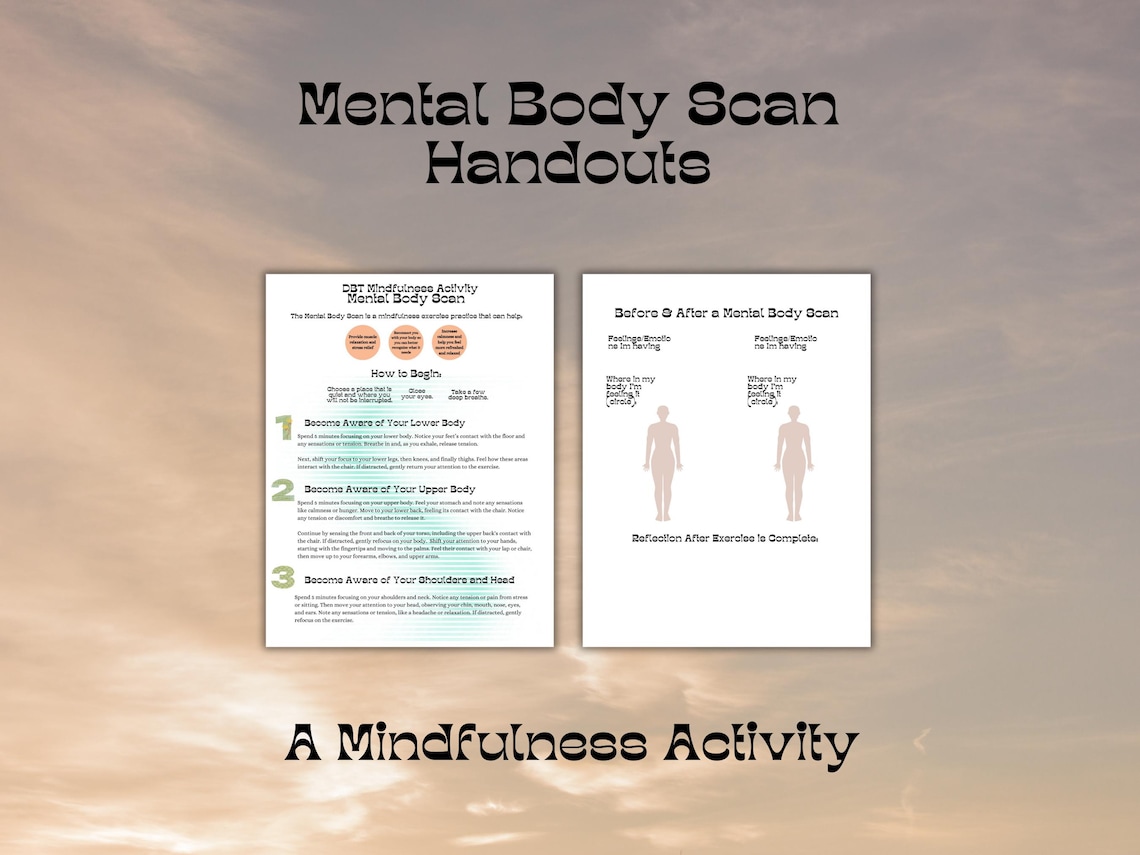 Mental Body Scan For Mindfulness DBT Handout Relaxation Technique Mental Body Scan For Mindfulness DBT Handout Relaxation Technique