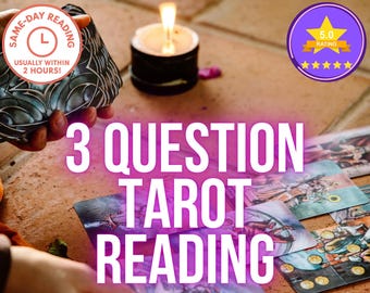 3 Question Tarot Reading – Same Hour Delivery, Detailed PDF | Love & Career Answers, Accurate Psychic Tarot, Yes/No and Timeline