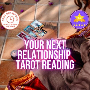 Your Next Relationship Tarot Love Reading, Detailed, Future Love Reading, Honest Psychic Reading, Love Reading, Relationship Reading