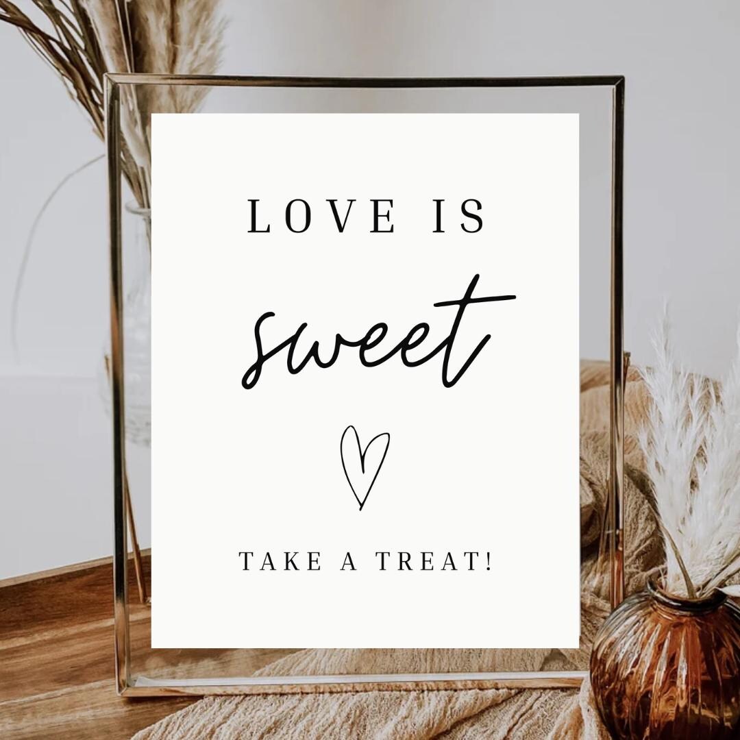 Love is Sweet Please Take A Treat Sign | Modern Minimalist Wedding Sign ...