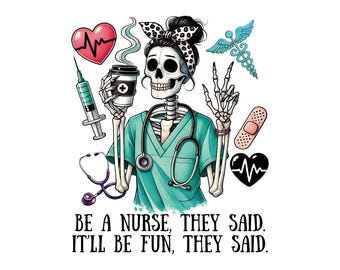 Halloween Be a Nurse They Said PNG,Halloween Nurse PNG,Groovy Halloween Sublimation Designs,Halloween Nurse Gift,Spooky Digital Download
