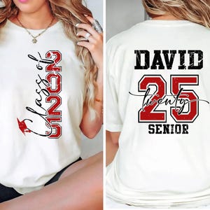 Custom Senior Class of 2025 Tshirt,Senior 2025 Shirt, Graduation gift,Personalized High School Graduation, Group 2025 Grad Tees,Gift for Mom