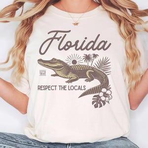 Florida Shirt, Alligator Respect the Locals T-Shirt, Florida Souvenir Tee, Florida Everglades Shirt, Wildlife Tee, Sunshine State T- Shirt