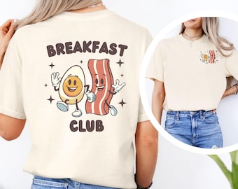 Breakfast Club Bacon and Egg Unisex T-shirt, Food Pun Tee, Brunch Lover Gift, Graphic Tee, Funny Food Shirt, Bacon and Eggs, Foodie T-Shirt