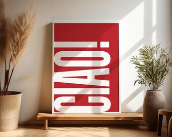 Póster Tipográfico Ciao – Arte de Pared Rojo y Blanco para Imprimir. CIAO póster moderno, lámina imprimible descargable.