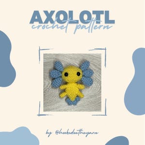 Axolotl Crochet Pattern