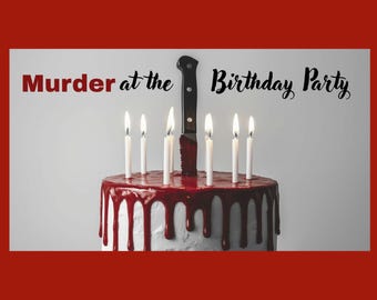 CLEAN Birthday Party Murder Mystery: Un juego de fiesta de misterio de asesinato / Descarga instantánea en PDF, 10-20 personajes, 2-3 horas de juego.