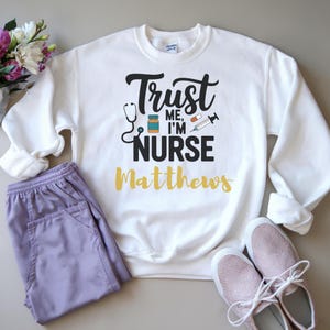 Custom Nurse Sweatshirt, Cute Nurse Shirt, RN Registered Nurse Hoodie, Nursing School Tshirt, Work Nurse Apparel, Holiday Nurse Gift