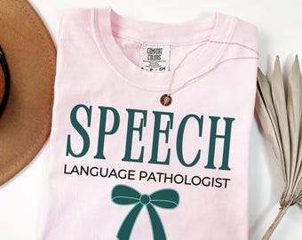 Speech Therapy Shirt, Comfort Colors, Speech Therapy Tees, SLP Shirt, Speech Language Pathologist Shirt, Speech Therapist Shirt,Gift for SLP