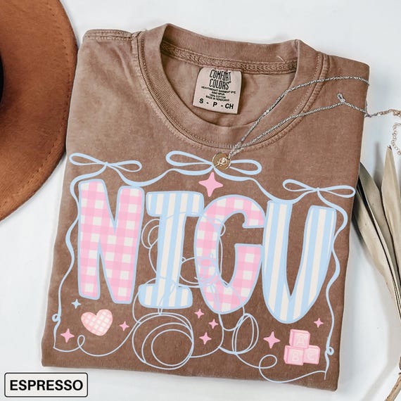 NICU Nurse Shirt, Comfort Colors NICU Nurse Shirt, Neonatal Intensive Care Unit Shirt, Nicu Crew Shirt, Nicu Nurse Gifts, Nurse Appreciation