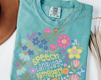 Speech Therapy Shirt, Comfort Colors, Speech Therapy Tees, SLP Shirt, Speech Language Pathologist Shirt, Speech Therapist Shirt,Gift for SLP