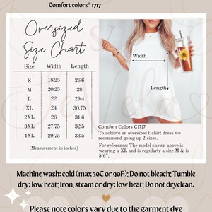 May include: A size chart for an oversized t-shirt dress, with measurements in inches. The chart includes sizes S through 4XL, with corresponding width and length measurements. The image also includes washing instructions and a note about color variations.