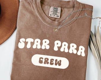 Camisetas de asistente de maestro, colores cómodos, camisetas PARA, camisetas de regreso a clases, camisetas de asistente de maestro, camisetas de paraprofesional, camisetas del equipo PARA