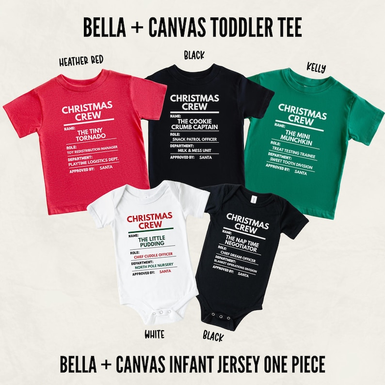 May include: A collection of Bella + Canvas toddler tees and infant jersey one-pieces in heather red, black, kelly green, and white. Each garment features white or red and green text reading Christmas Crew with various names, roles, and departments.