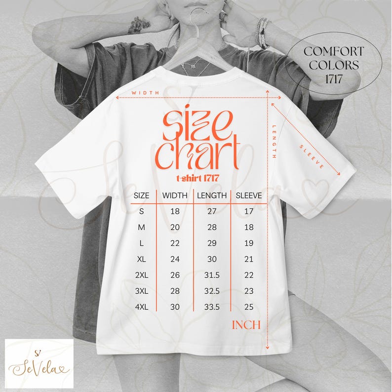 Puede incluir: Camiseta blanca con una tabla de tallas naranja. La tabla muestra medidas en pulgadas para las tallas S a 4XL, incluyendo ancho, largo y mangas. La camiseta tambi&eacute;n tiene el texto "Comfort Colors 1717".