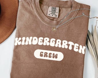 Kindergarten Crew Shirts, Comfort Colors, Kindergarten Teacher Tshirts, Teacher Team Shirt,Back to School Shirt Teachers,First Day of School