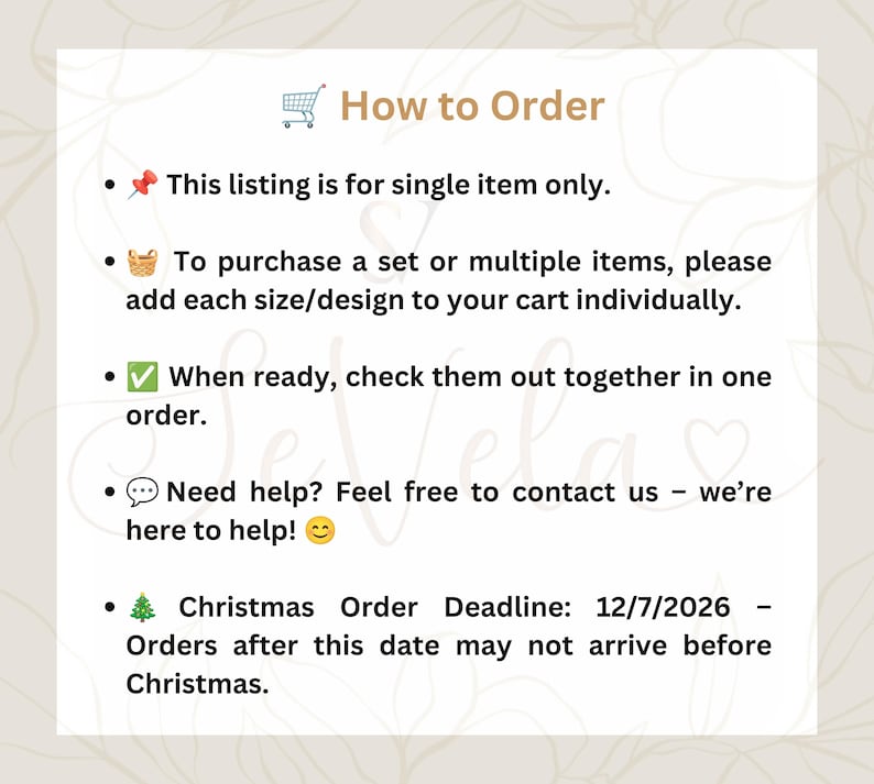 May include: An informational graphic titled How to Order with bullet points: This listing is for single item only. To purchase a set or multiple items, please add each size/design to your cart individually. When ready, check them out together in one order. Need help? Feel free to contact us &ndash; we&rsquo;re here to help! Christmas Order Deadline: 12/7/2026 &ndash; Orders after this date may not arrive before Christmas.