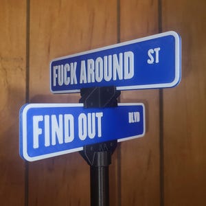 FAFO Street Sign 3D Printed Desk Decor