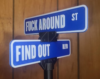 FAFO Street Sign 3D Printed Desk Decor