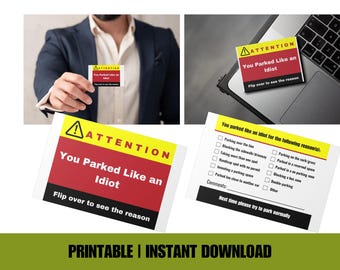 Grappige kaart 'Je parkeerde als een idioot': sarcastische parkeerherinnering (afdrukbare pdf)