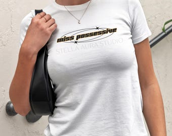 Tate McRae Miss Possessive Baby Tee, Concert Crop Top, Y2K Aesthetic Graphic Tee, Tate McRae Fan Gift