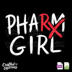 Pharm Girl SVG PNG-bestanden, apotheek tech svg, apotheek technicus svg, apotheker shirt, apotheker svg, apotheek svg, apotheker cadeau