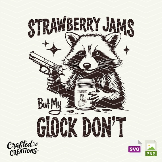 Strawberry Jams Raccoon Meme SVG PNG, Sarcastic Design (Digital Download)