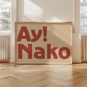 Ay Nako Wall Art Filipino Typography Print, Tagalog Quote Poster, Retro Philippines Home Decor, Bold Filipino Expression, Pinoy Pinay Art