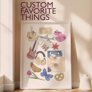 Op de afbeelding: Een ingelijste print met de tekst "CUSTOM FAVORITE THINGS" en diverse illustraties. Het kunstwerk bevat onder meer een gitaar, een koptelefoon, een croissant en een vlinder. De print wordt gepresenteerd in een witte lijst.