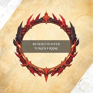 Blood Fighter Token Rahmen - Digitale Bordüre für DnD oder irgendetwas Spiel. Kompatibel mit gießerei VTT, Roll20 und anderen virtuellen Tischplatten.