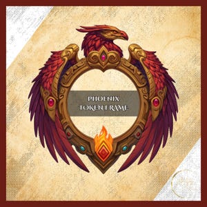Op de afbeelding: Gedetailleerde illustratie van een phoenix token frame. Het ronde frame heeft een goud-bruine rand en toont een phoenix met rode en oranje veren. De tekst "PHOENIX TOKEN FRAME" staat in het midden.